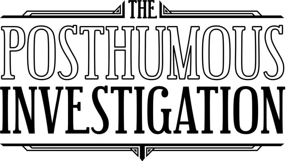 The Posthumous Investigation banner