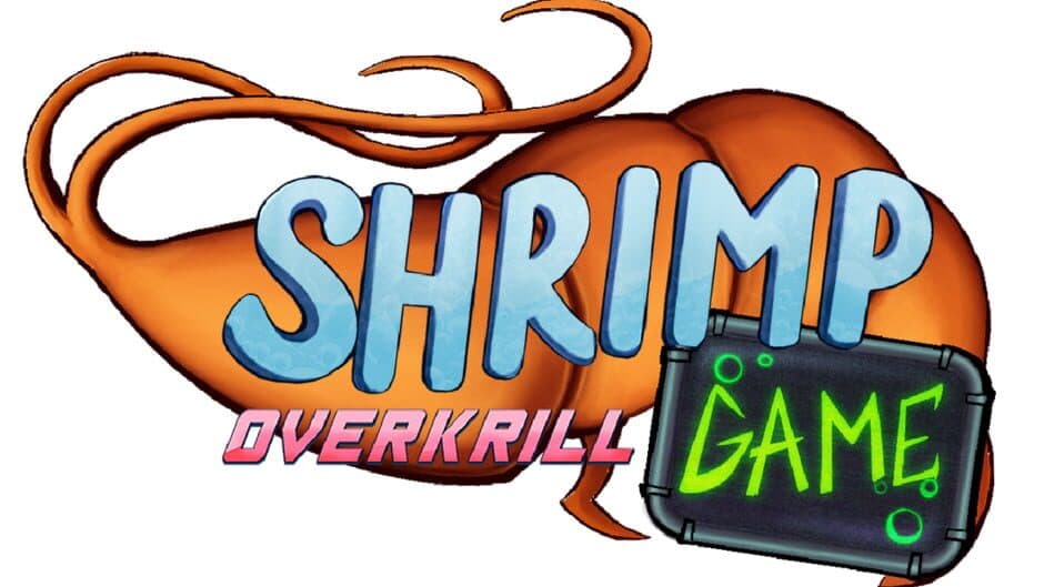 Shrimp Game: Overkrill banner