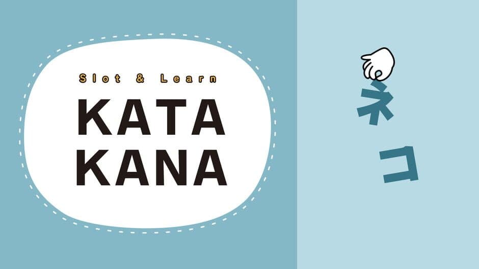 Slot & Learn Katakana banner