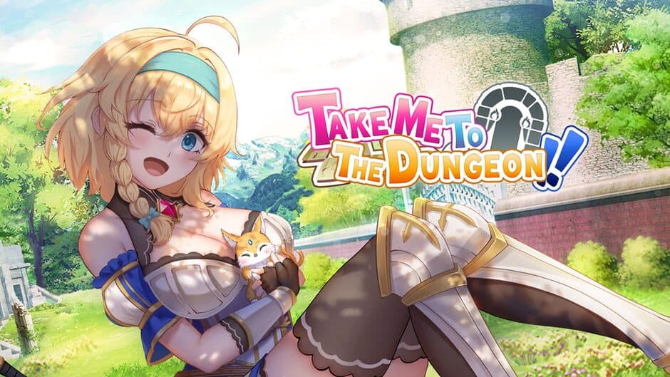 Take Me To The Dungeon!! banner