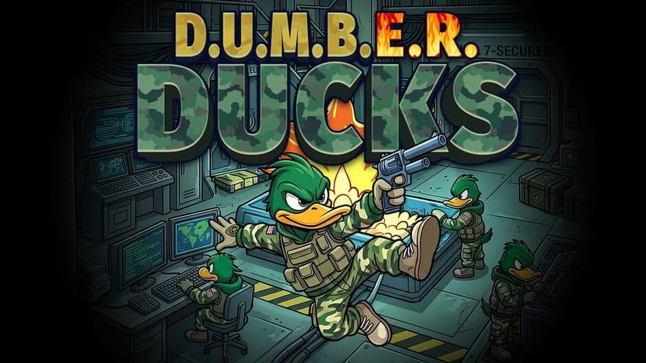 D.U.M.B.E.R. Ducks banner