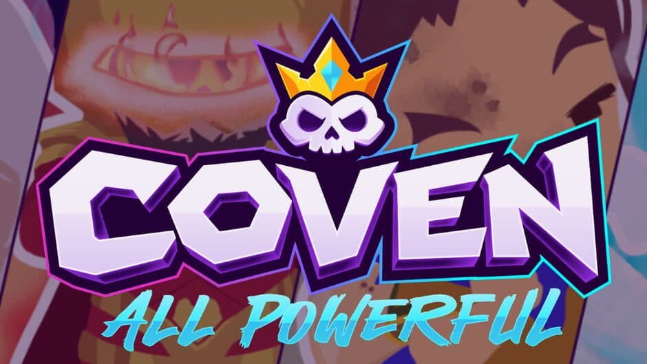 Coven: All Powerful banner