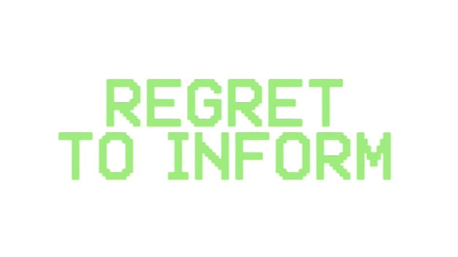 Regret to Inform banner
