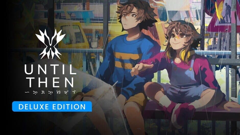Until Then: Deluxe Edition banner