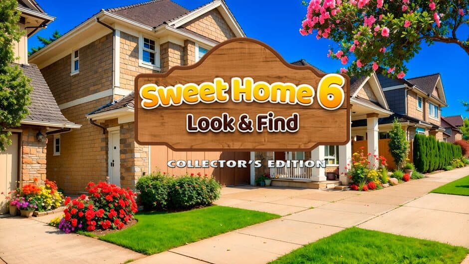 Sweet Home: Look and Find 6 - Collector's Edition banner