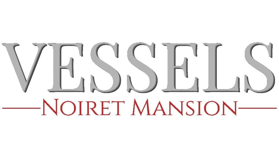Vessels: Noiret Mansion banner