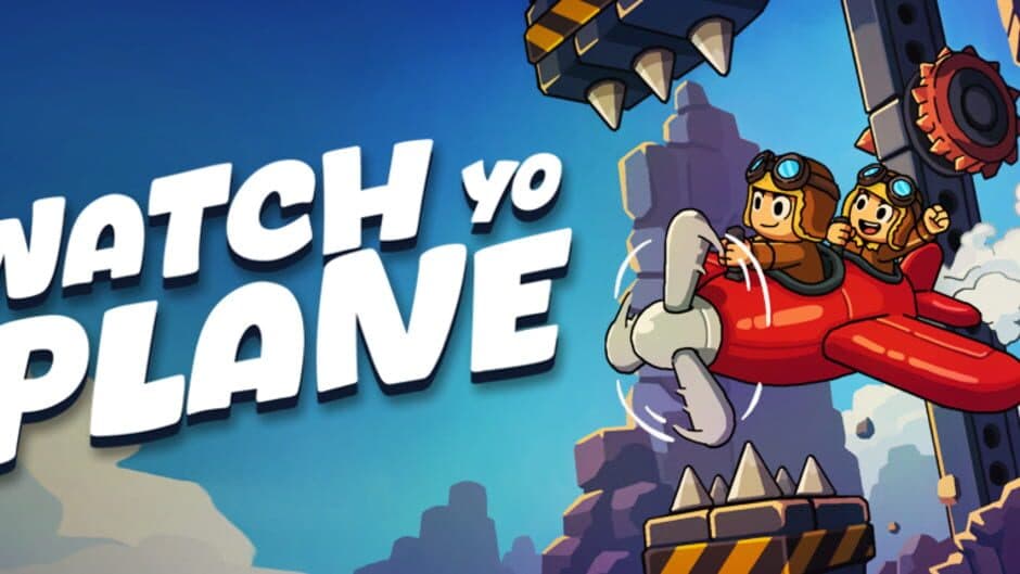 Watch Yo Plane banner