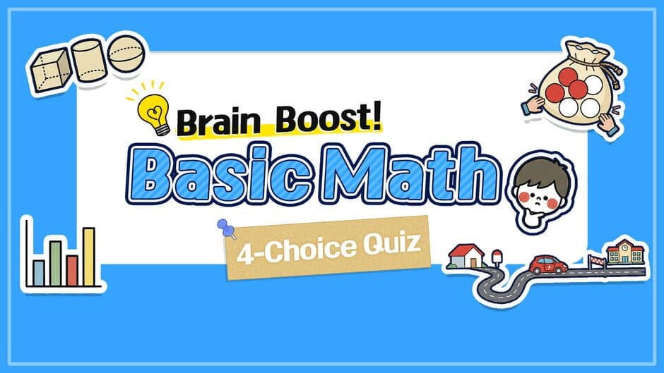 Brain Boost! Basic Math 4-Choice Quiz banner