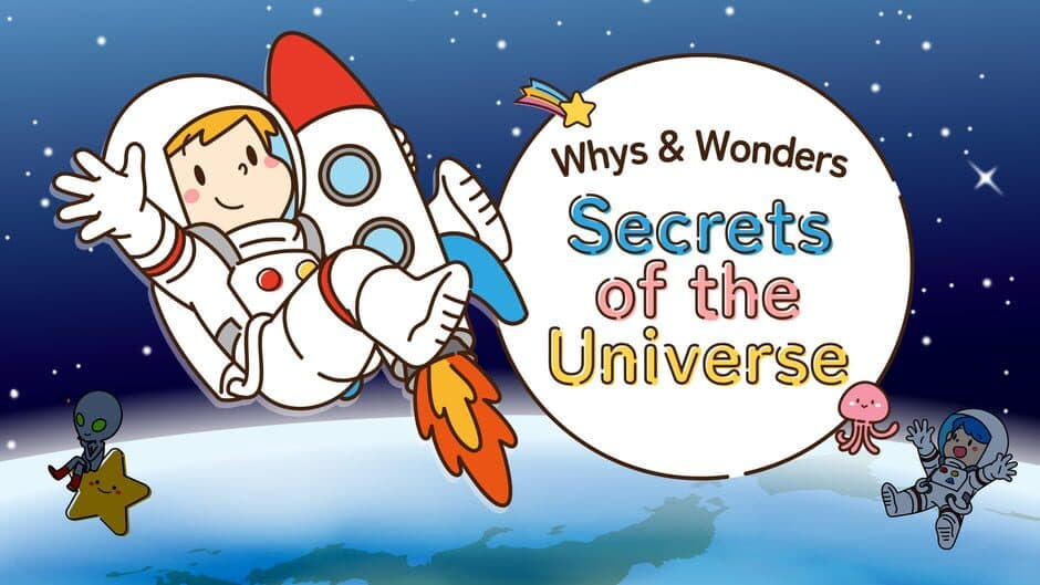 Whys & Wonders Secrets of the Universe banner