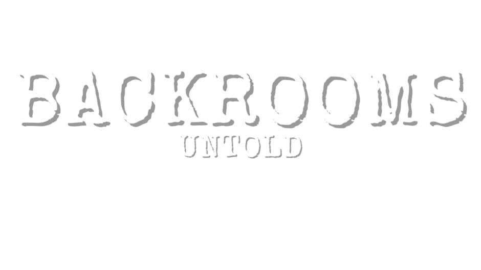 Backrooms Untold banner