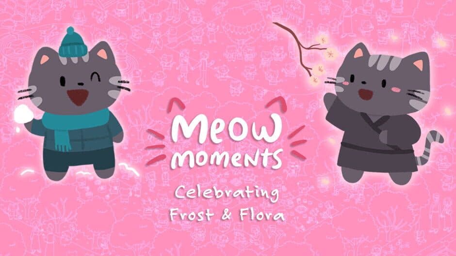 Meow Moments: Celebrating Frost & Flora banner