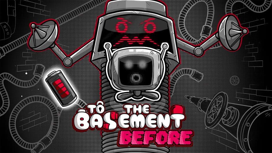 To the Basement: Before banner