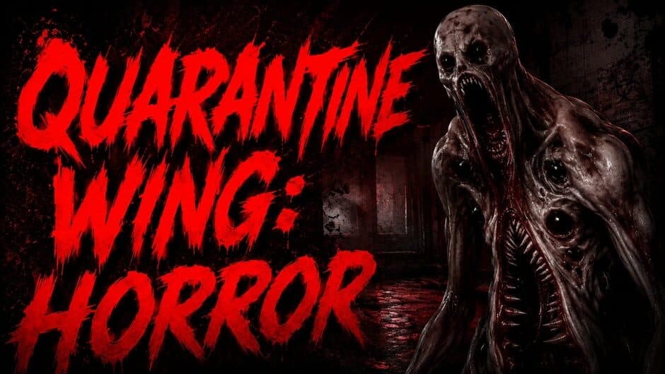 Quarantine Wing: Horror banner