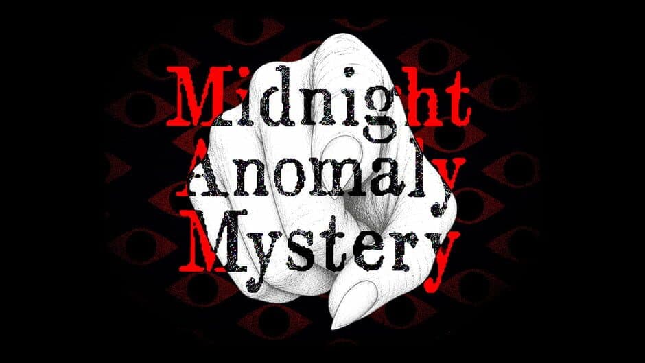 Midnight Anomaly Mystery banner