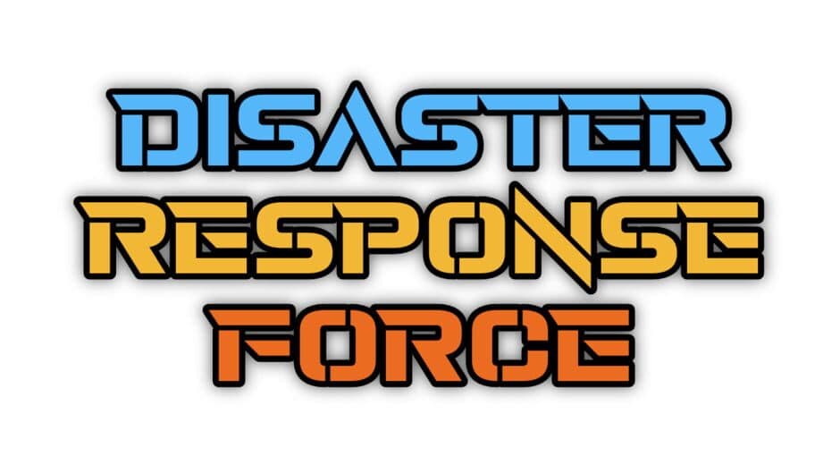 Disaster Response Force banner