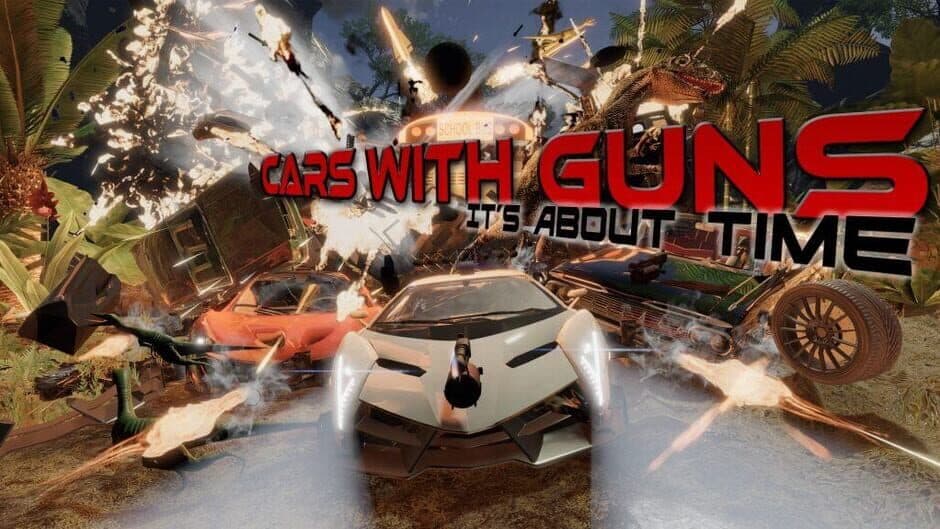 Cars with Guns: It's About Time banner