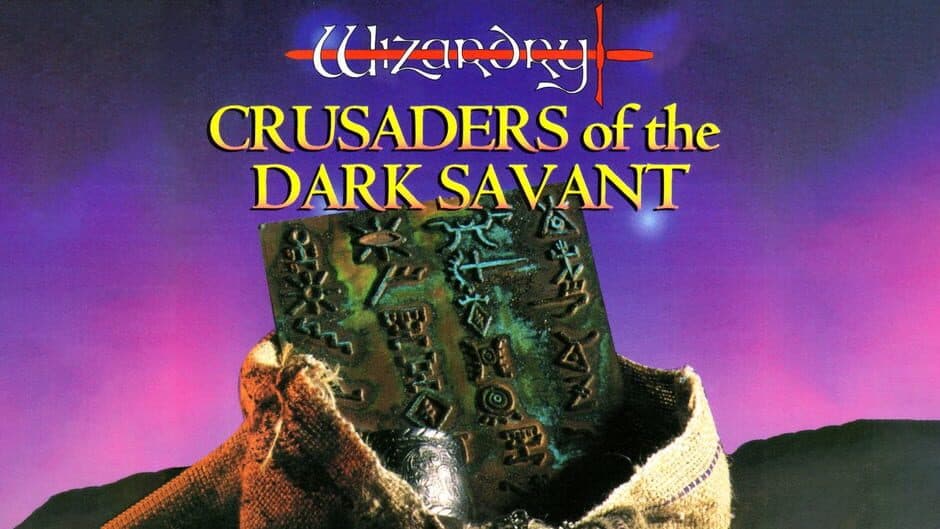 Wizardry: Crusaders of the Dark Savant banner