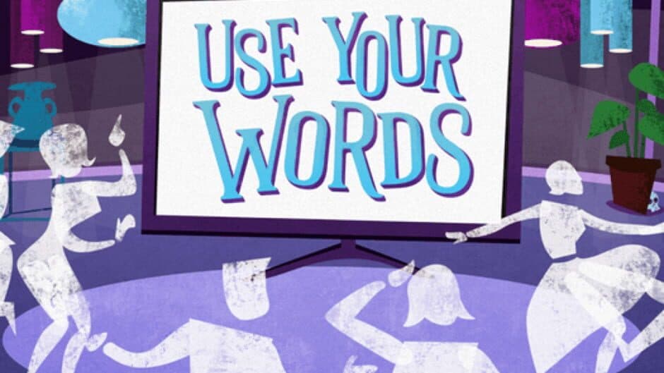 Use Your Words banner