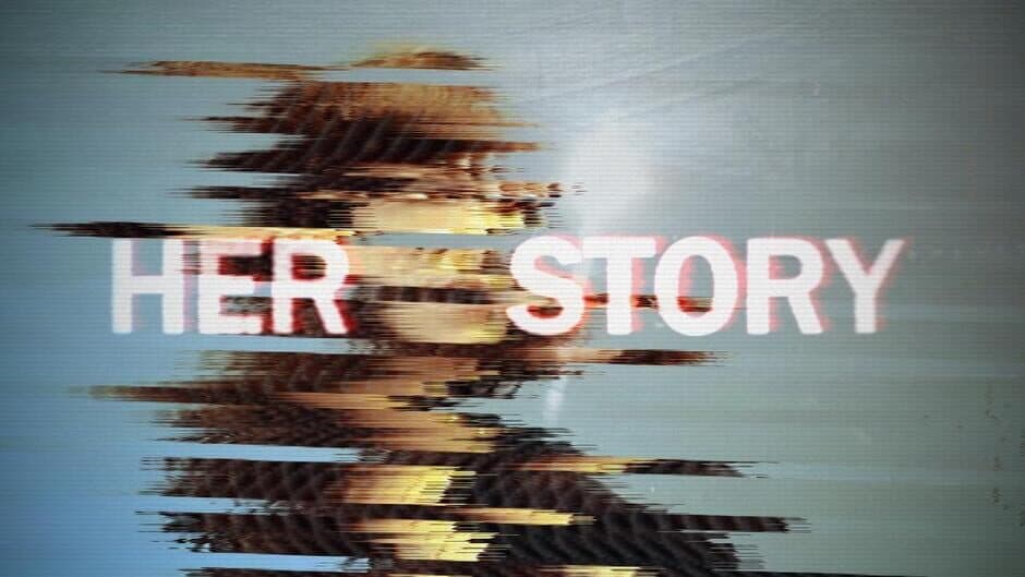 Her Story banner