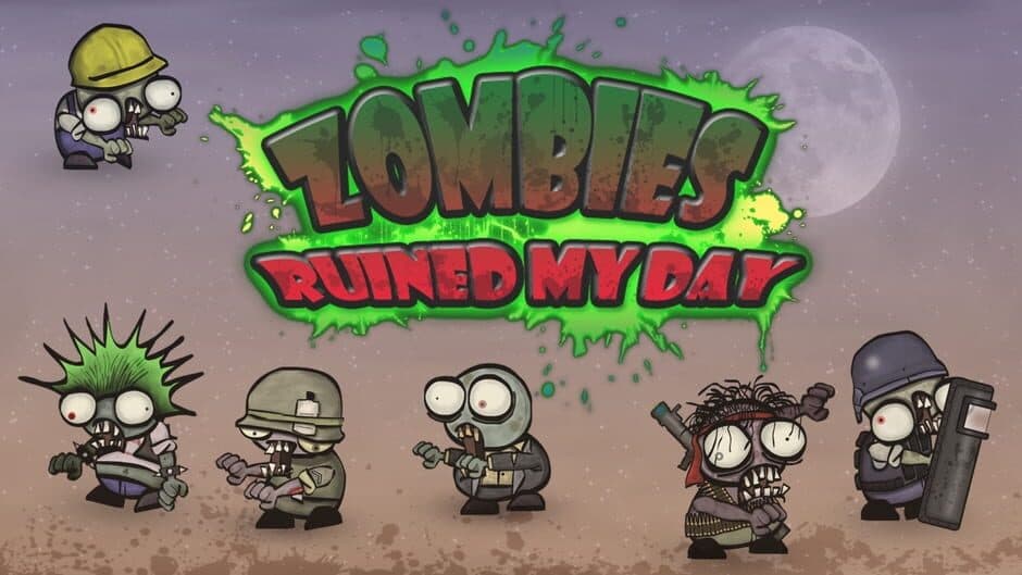 Zombies Ruined My Day banner