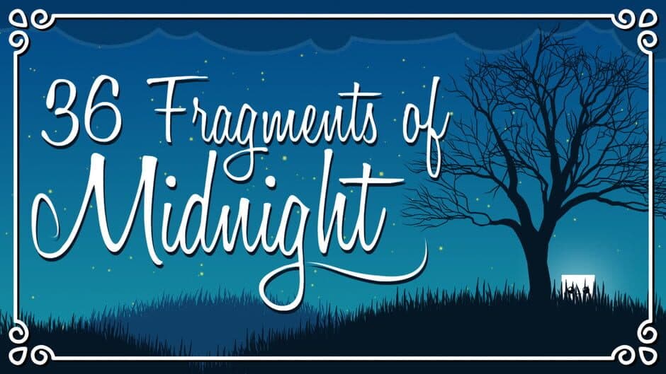 36 Fragments of Midnight banner