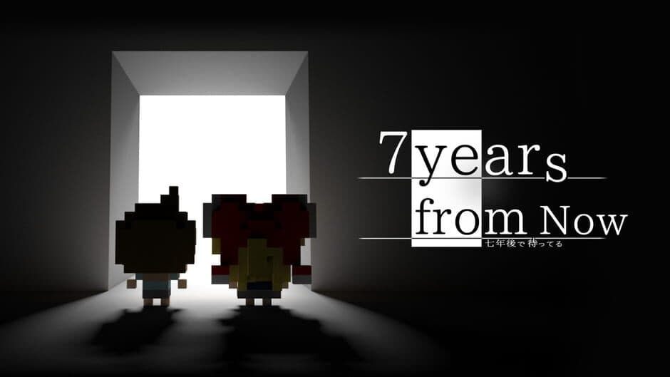 7 Years From Now banner