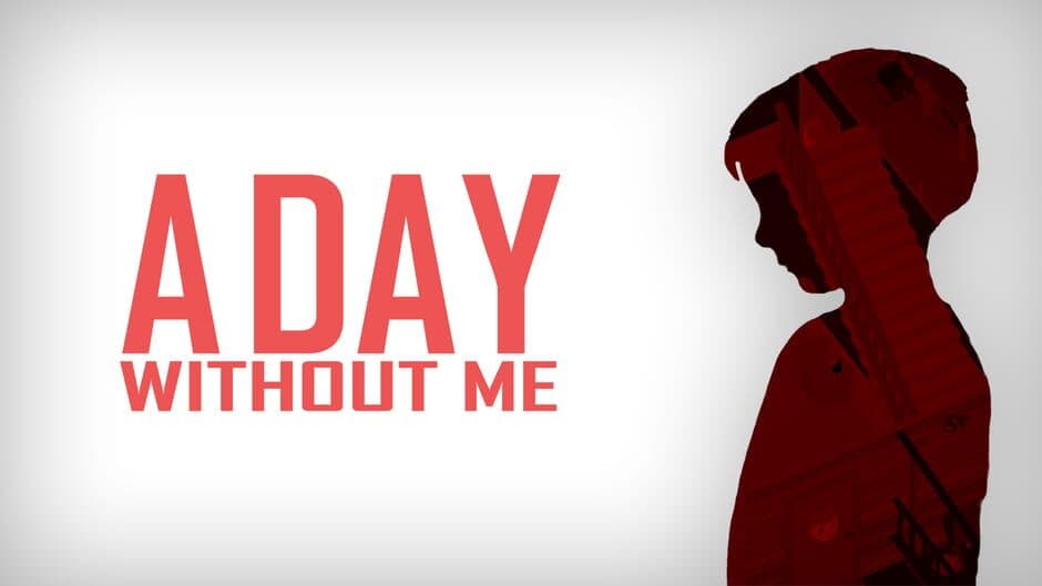 A Day Without Me banner