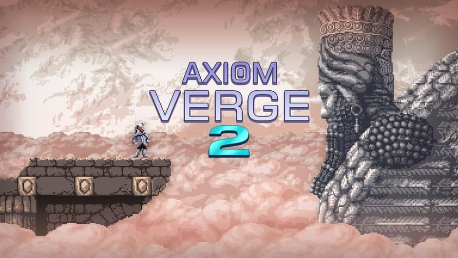 Axiom Verge 2 banner