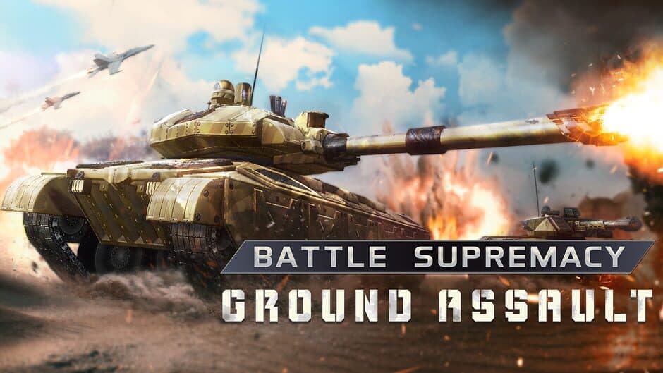 Battle Supremacy: Ground Assault banner