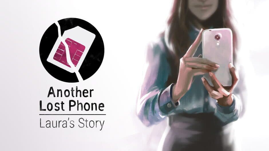 Another Lost Phone: Laura's Story banner