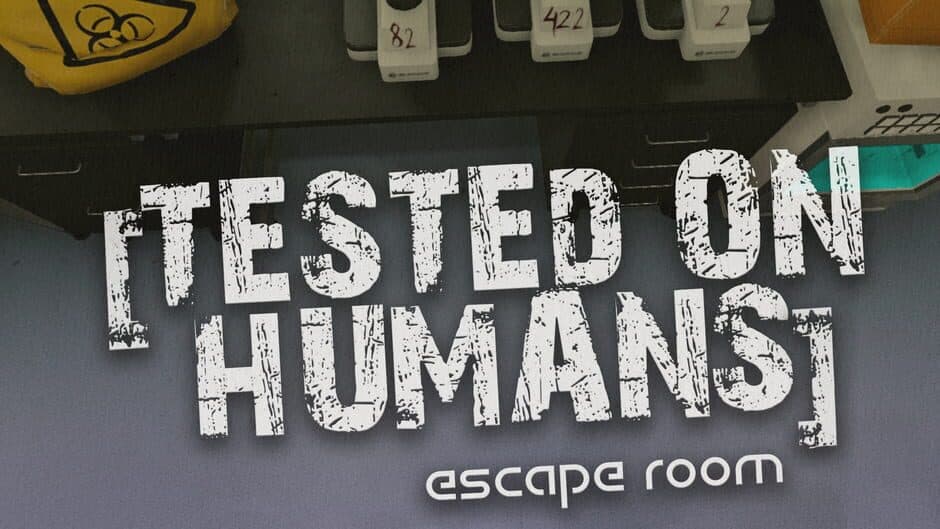 Tested on Humans: Escape Room banner