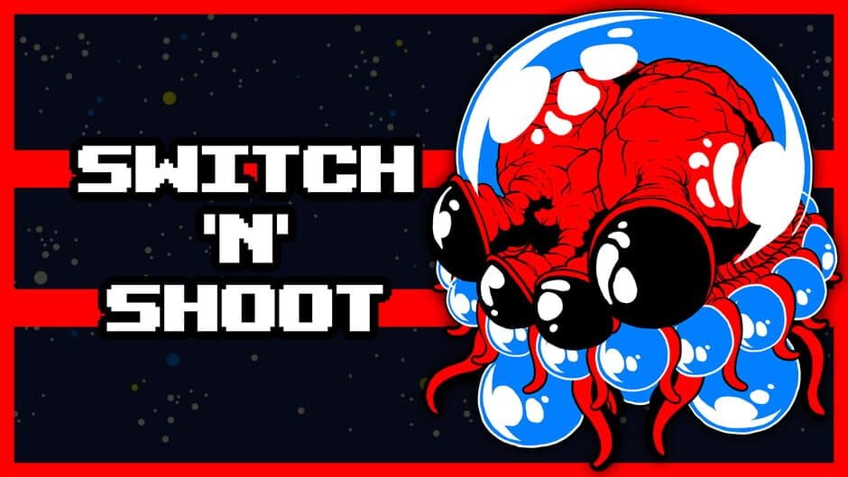 Switch 'N' Shoot banner