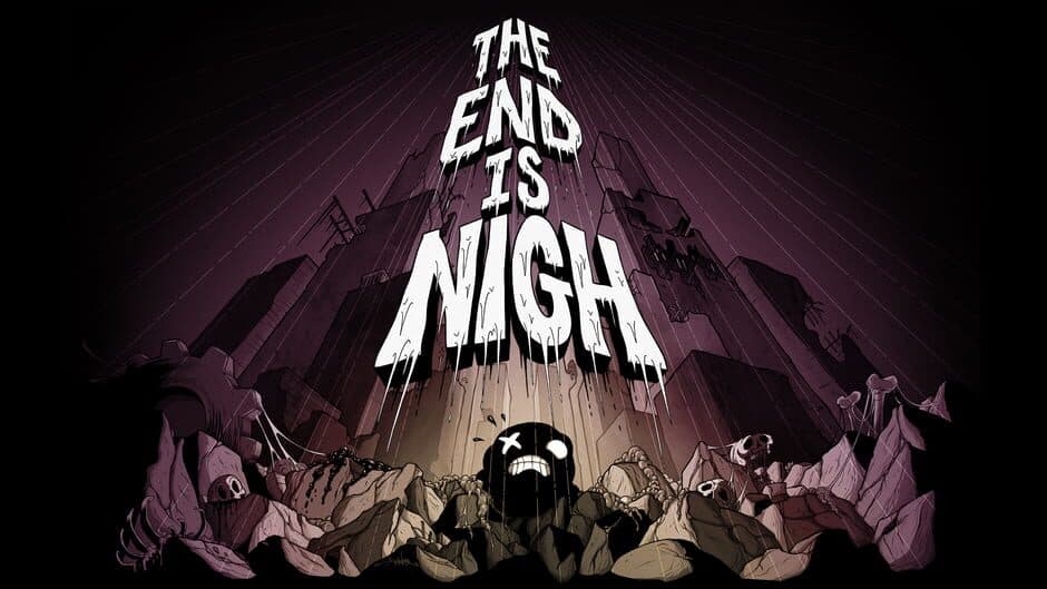 The End Is Nigh banner