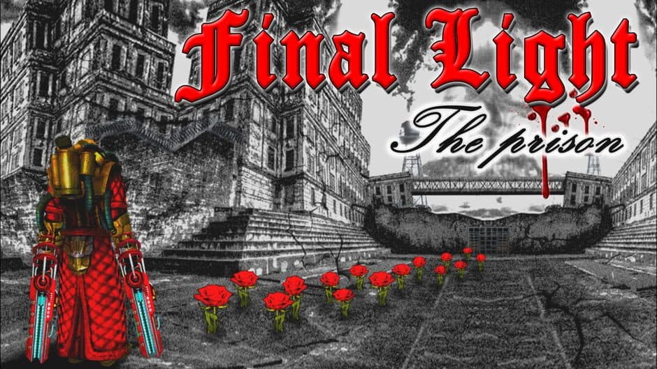 Final Light: The Prison banner