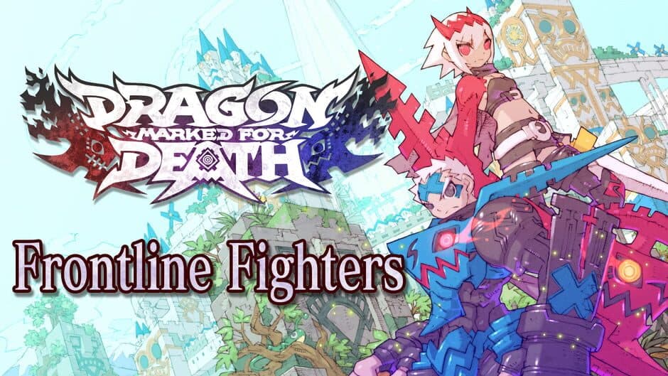 Dragon Marked for Death: Frontline Fighters banner
