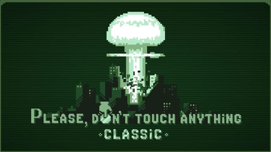 Please, Don't Touch Anything: Classic banner