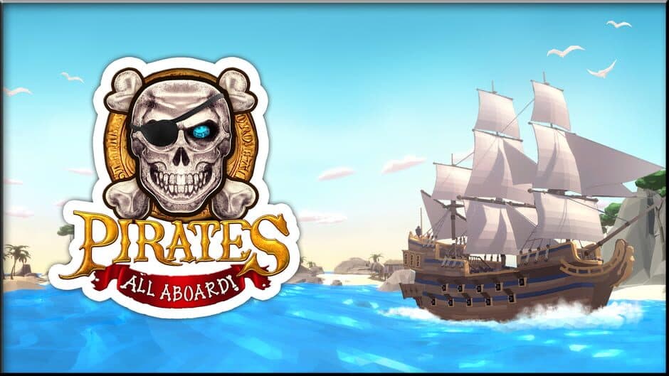 Pirates: All Aboard! banner