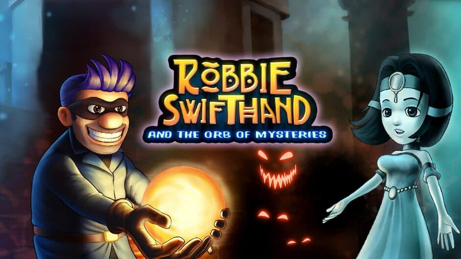 Robbie Swifthand and the Orb of Mysteries banner