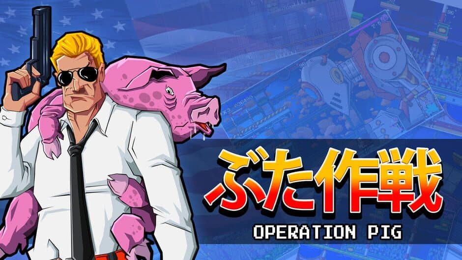 Operation Pig banner