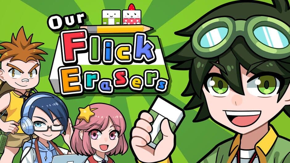 Our Flick Erasers banner