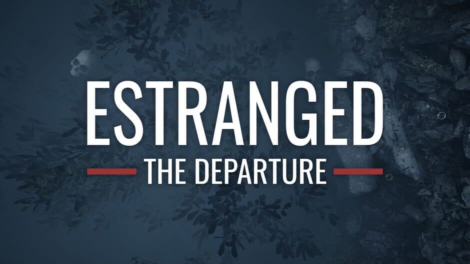 Estranged: The Departure banner