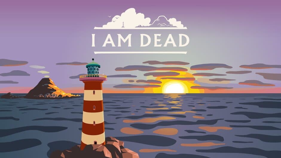 I Am Dead banner