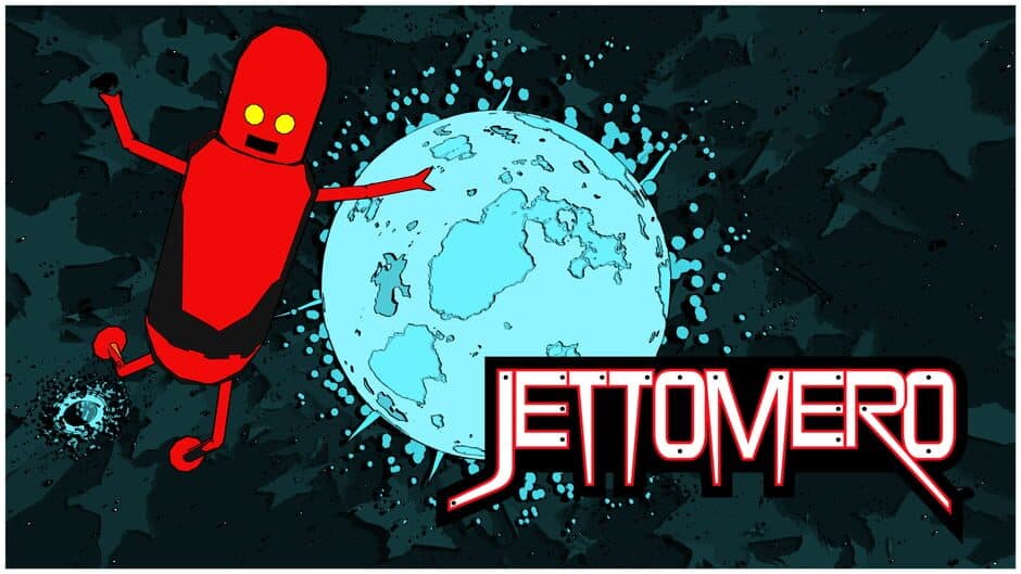 Jettomero: Hero of the Universe banner