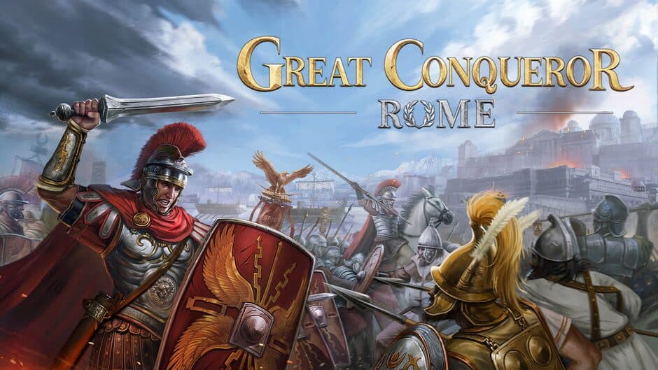 Great Conqueror: Rome banner