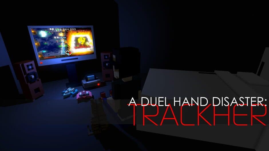 A Duel Hand Disaster: Trackher banner