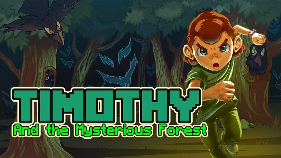 Timothy and the Mysterious Forest banner