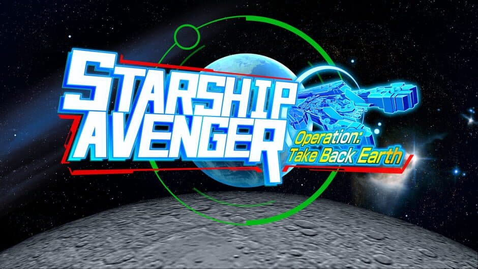 Starship Avenger: Operation Take Back Earth banner