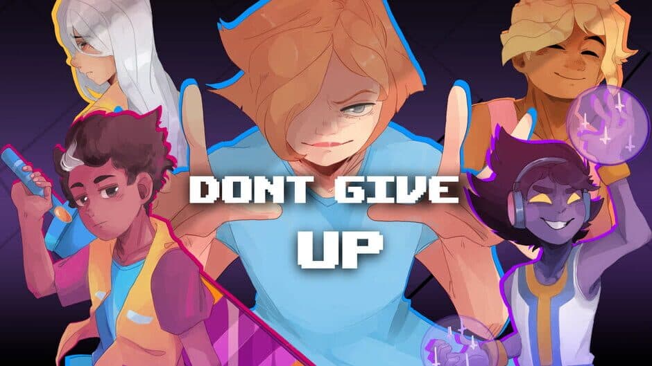 Don't Give Up: A Cynical Tale banner