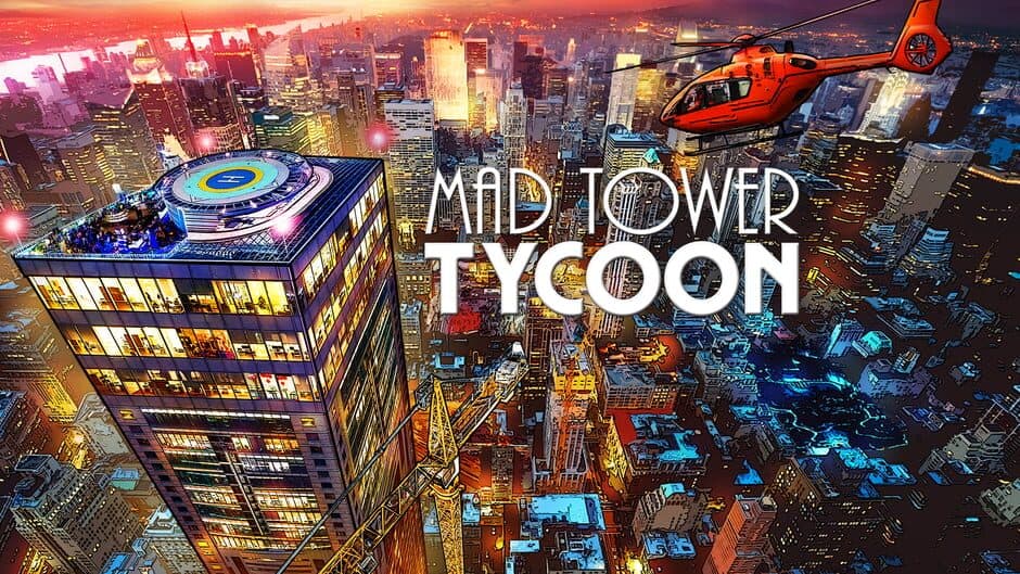 Mad Tower Tycoon banner