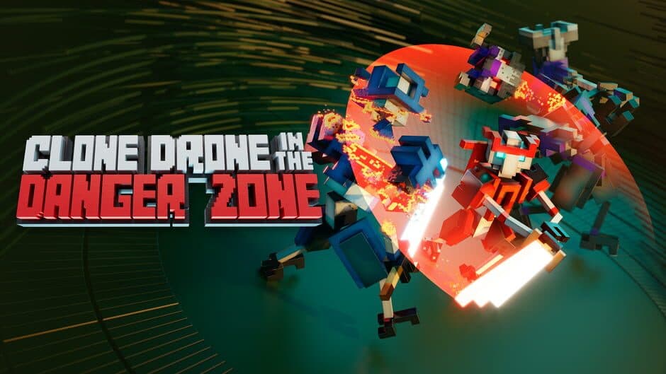Clone Drone in the Danger Zone banner